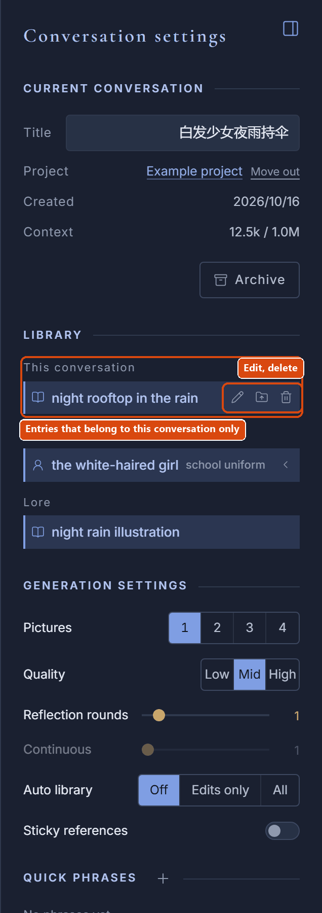 The right bar: current conversation, library (two entries under “This conversation”, with edit and delete buttons on the right), generation settings, quick phrases